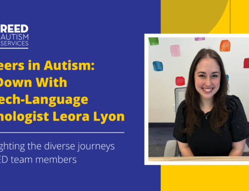 Careers in Autism: Sit Down with REED Academy Speech-Language Pathologist, Leora Lyon, M.S., CCC-SLP