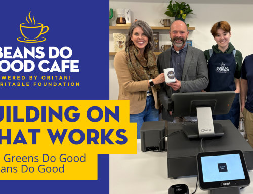 Building on What Works: From Greens Do Good to Beans Do Good